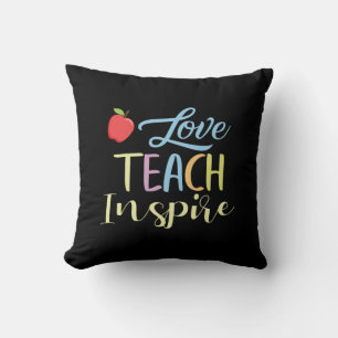 Gifts Teacher Love Teach Inspire Throw Pillow