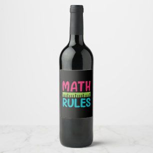 Gifts Teacher   Math Rules Wine Label