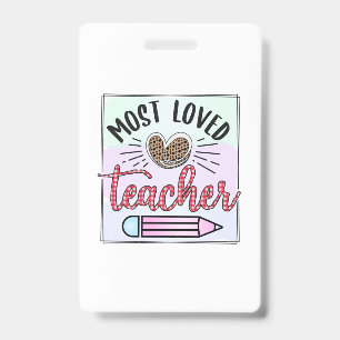 Gifts Teacher   Most Loved Teachers Badge