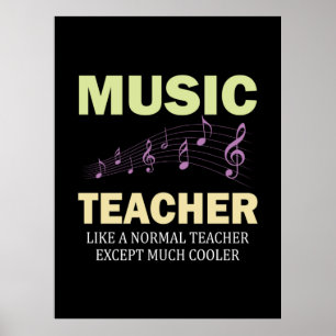 Gifts Teacher   Music Teacher Much Cooler Poster
