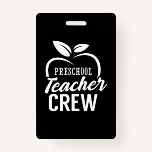 Gifts Teacher   Preschool Teacher Crew Badge
