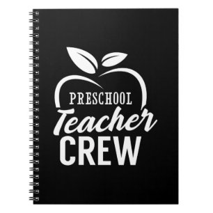 Gifts Teacher   Preschool Teacher Crew Notebook