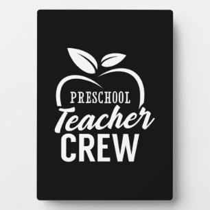 Gifts Teacher Preschool Teacher Crew Plaque