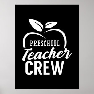 Gifts Teacher Preschool Teacher Crew Poster