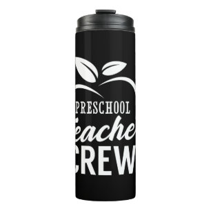 Gifts Teacher Preschool Teacher Crew Thermal Tumbler