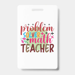 Gifts Teacher Problem Solver Math Teacher Badge
