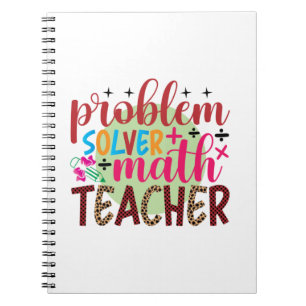 Gifts Teacher   Problem Solver Math Teacher Notebook