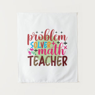 Gifts Teacher Problem Solver Math Teacher Tapestry