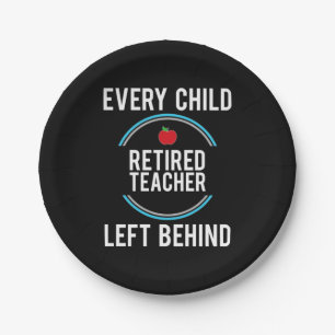 Gifts Teacher Retired Teacher Left Behind Paper Plate