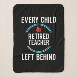 Gifts Teacher Retired Teacher Left Behind Sherpa Blanket