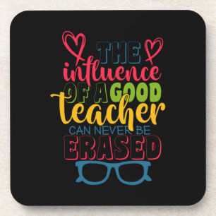 Gifts Teacher   The Influence Of A Good Teacher Coaster