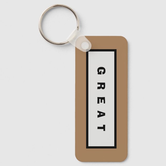 Gifts: Under 75$ Attractive Authority® GREAT Keychain (Front)