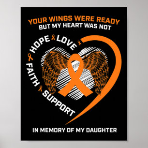 Gifts Women Men In Memory Of My Daughter Leukaemia Poster
