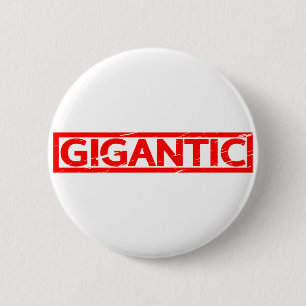 Gigantic Stamp 2 Inch Round Button