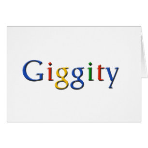 Giggity - style