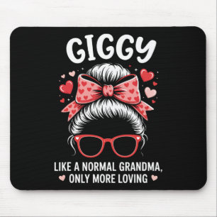 Giggy Valentine Quote For Loving Grandma With Cute Mouse Pad
