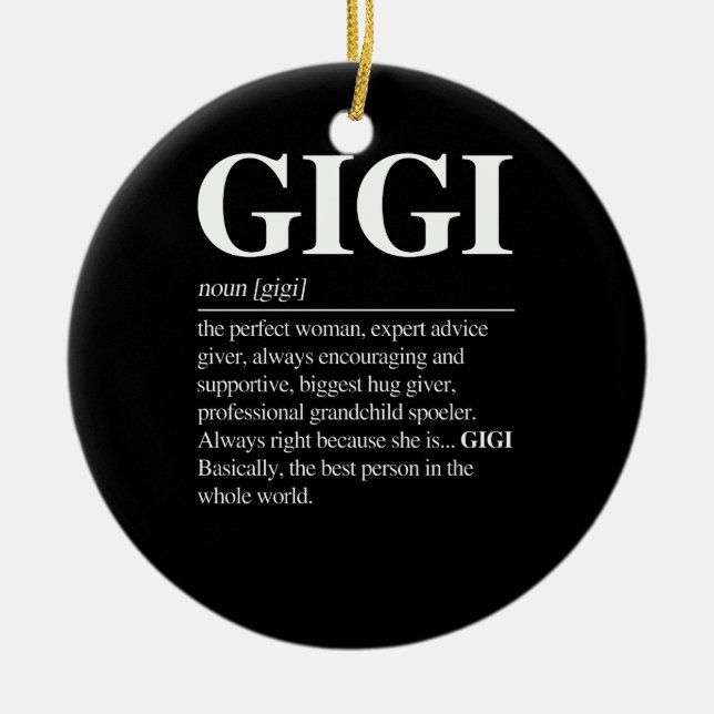 Gigi Definition Grandma Mother Day Gifts Women Ceramic Ornament (Front)