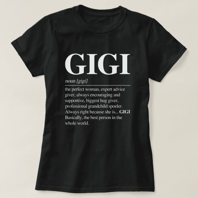 Gigi Définition TShirt Femmes Gigi Grandma cadeau (Design devant)