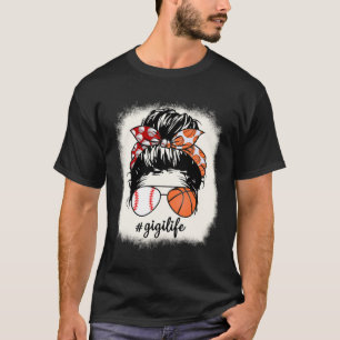 Gigi Life Baseball Basketball Vintage Mother s Day T-Shirt