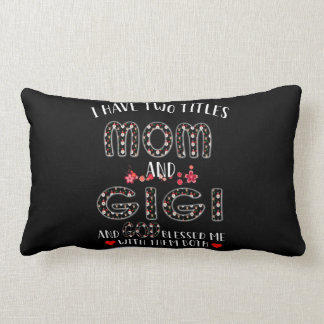 Gigi Lover | Mom And Gigi Lumbar Pillow