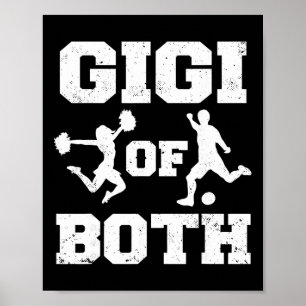 Gigi Of Both Cheer Soccer Funny Cheerleader Sport Poster