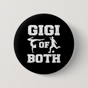 Gigi Of Both Gymnastics Soccer Funny Gymnast Sport 2 Inch Round Button