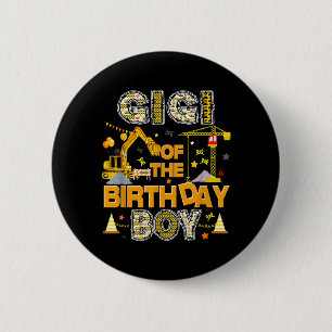 Gigi of The Birthday Boy Construction Worker 2 Inch Round Button