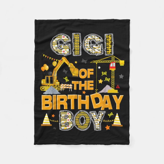 Gigi of The Birthday Boy Construction Worker Fleece Blanket (Front)