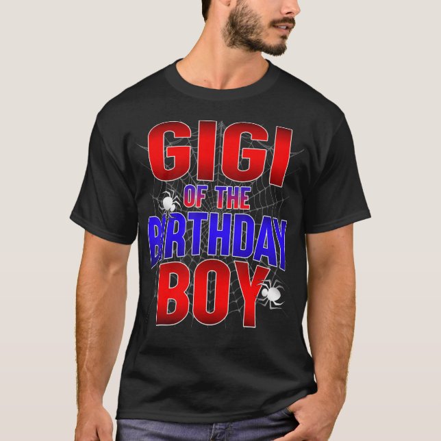 Gigi Of The Birthday Boy Costume Spider Web Bday P T-Shirt (Front)