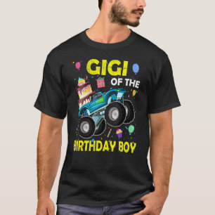 Gigi Of The Birthday Boy Monster Truck Birthday Gi T-Shirt