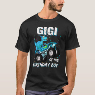 Gigi Of The Birthday Boy  Trex Dinosaur Monster Tr T-Shirt