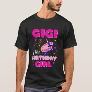 Gigi Of The Birthday Girl Art Painting Family Matc T-Shirt