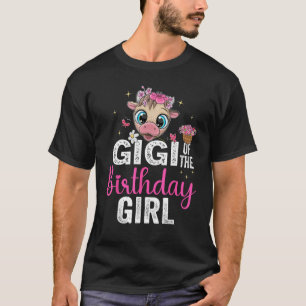 Gigi Of The Birthday Girl Cow 1 St Gigi Birthday T-Shirt