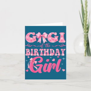 Gigi Of The Birthday Girl Family Nk Coquette Bow Card