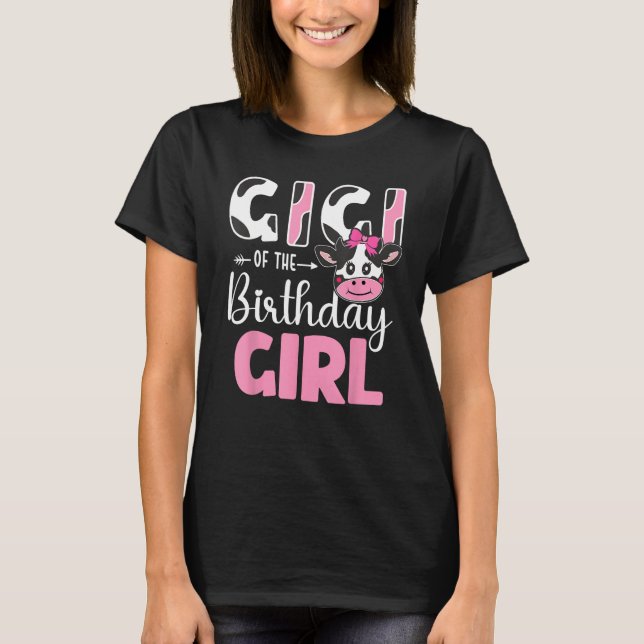 Gigi Of The Birthday Girl Farm Cow 1 St Birthday G T-Shirt (Front)