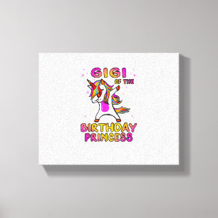 Gigi Of The Birthday Princess Girl - Grandma Dabbi Canvas Print