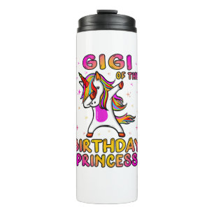 Gigi Of The Birthday Princess Girl - Grandma Dabbi Thermal Tumbler