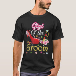 Gigi Of The Groom Happy Wedding Flower Pink Shoe M T-Shirt