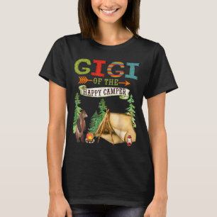 Gigi Of The Happy Camper First Birthday Camng T-Shirt