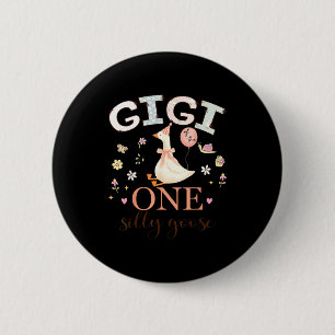Gigi of the one silly goose 1st birthday girl 2 inch round button