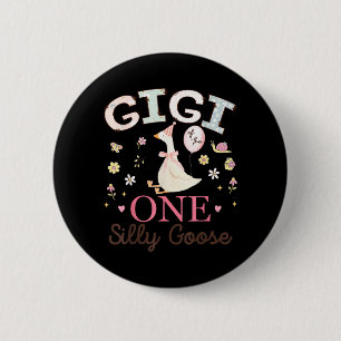 Gigi of The One Silly Goose 1st Birthday Girl 2 Inch Round Button