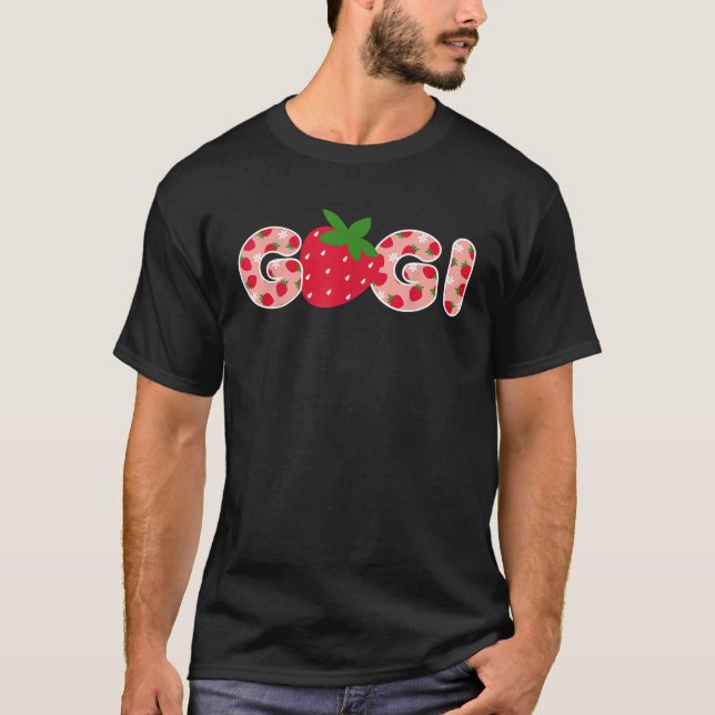 Gigi Strawberry First Birthday Funny Strawberry  T-Shirt (Front)