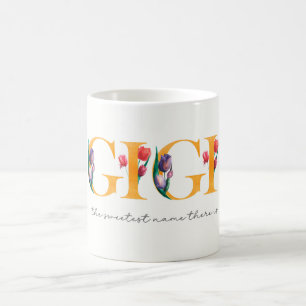 Gigi Tulips The Sweetest Name There Is Floral Coffee Mug