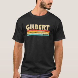 Gilbert Az Arizona Funny City Home Roots Retro 70s T-Shirt