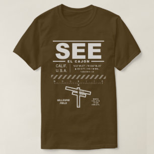 Gillespie Field Airport VOIR T-Shirt