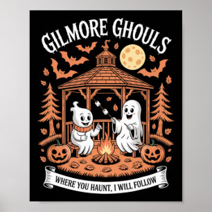 Gilmore Ghouls Where You Haunt10 Poster