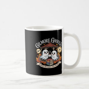 Gilmore Ghouls Where You Haunt11 Coffee Mug