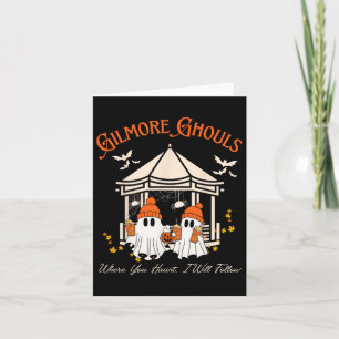 Gilmore Ghouls Where You Haunt  Card