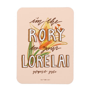 Gilmore Girls I'm the Rory To Your Lorelai Magnet