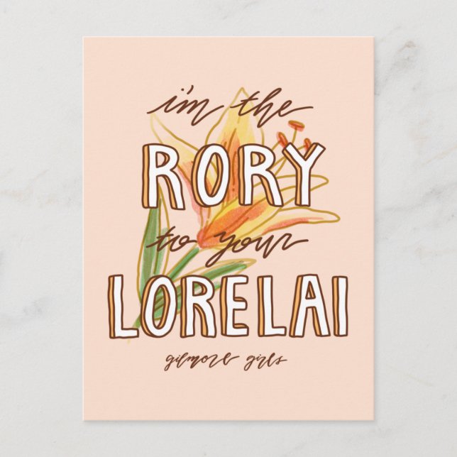 Gilmore Girls | I'm the Rory To Your Lorelai Postcard (Front)